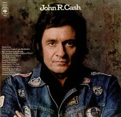 Johnny Cash : John R. Cash